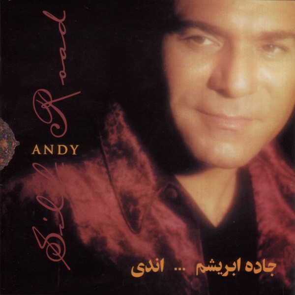 دانلود آلبوم Andy - Silk Road (Jadeh Abrisham) اندی